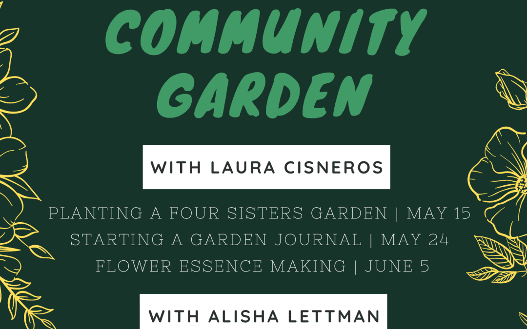 Gardening Workshops Spring-Summer 2022