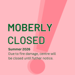 Moberly Closed for Summer 2026