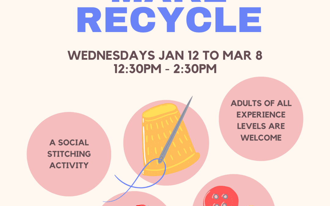 Social Stitching: Sew, Make, Recycle